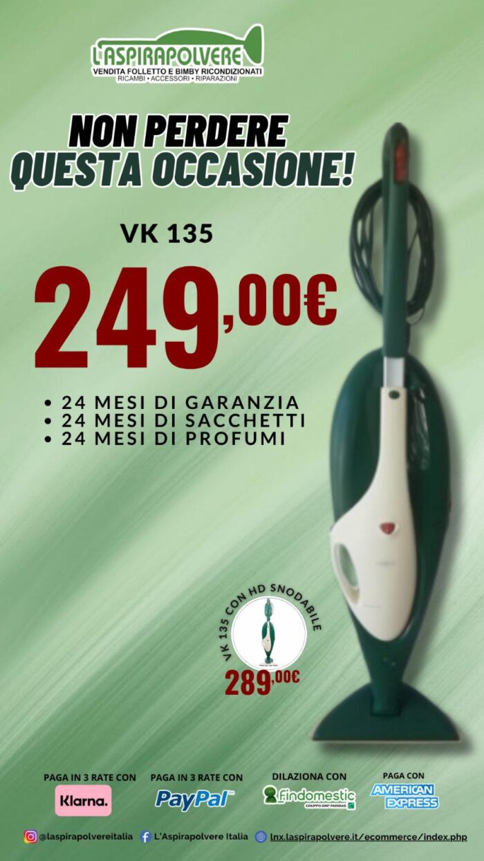 249,00 €- VORWERK FOLLETTO VK 135 - GARANZIA 24 MESI (Copia)